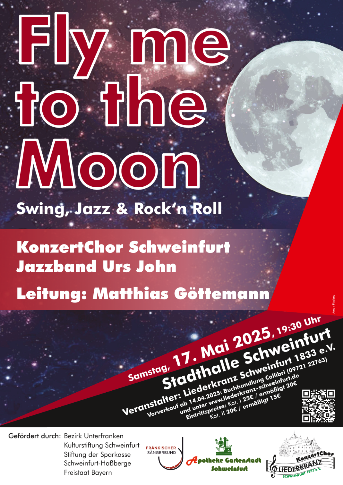 Konzert "Fly me to the Moon" vom Konzertchor Schweinfurt am 17.Mai2025 um 19:30 Uhr in der Stadthalle Schweinfurt.